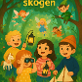 Den magiska skogen 