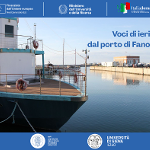 Voci di ieri dal porto di Fano