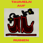 Taumeln auf Ruinen